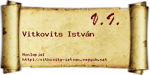 Vitkovits István névjegykártya